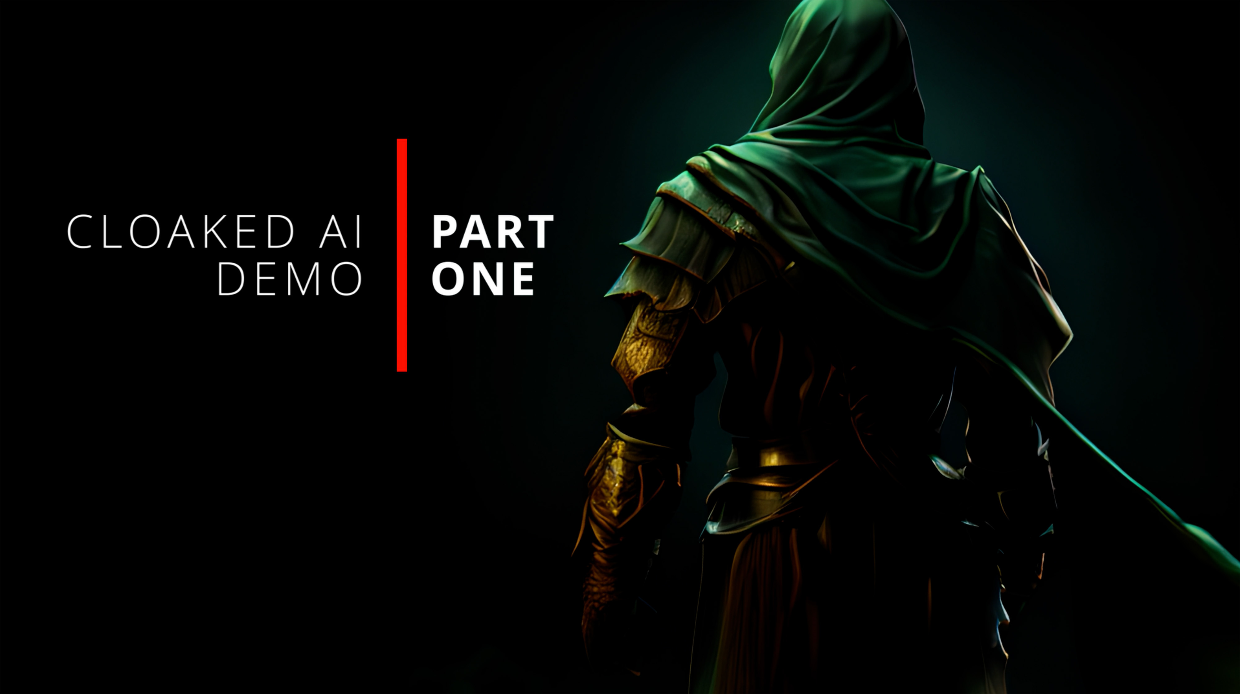Watch the Cloaked AI Demo